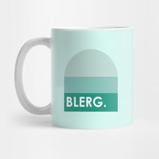 Blerg Liz Lemon 30 Rock Funny Quote T-shirt Mug